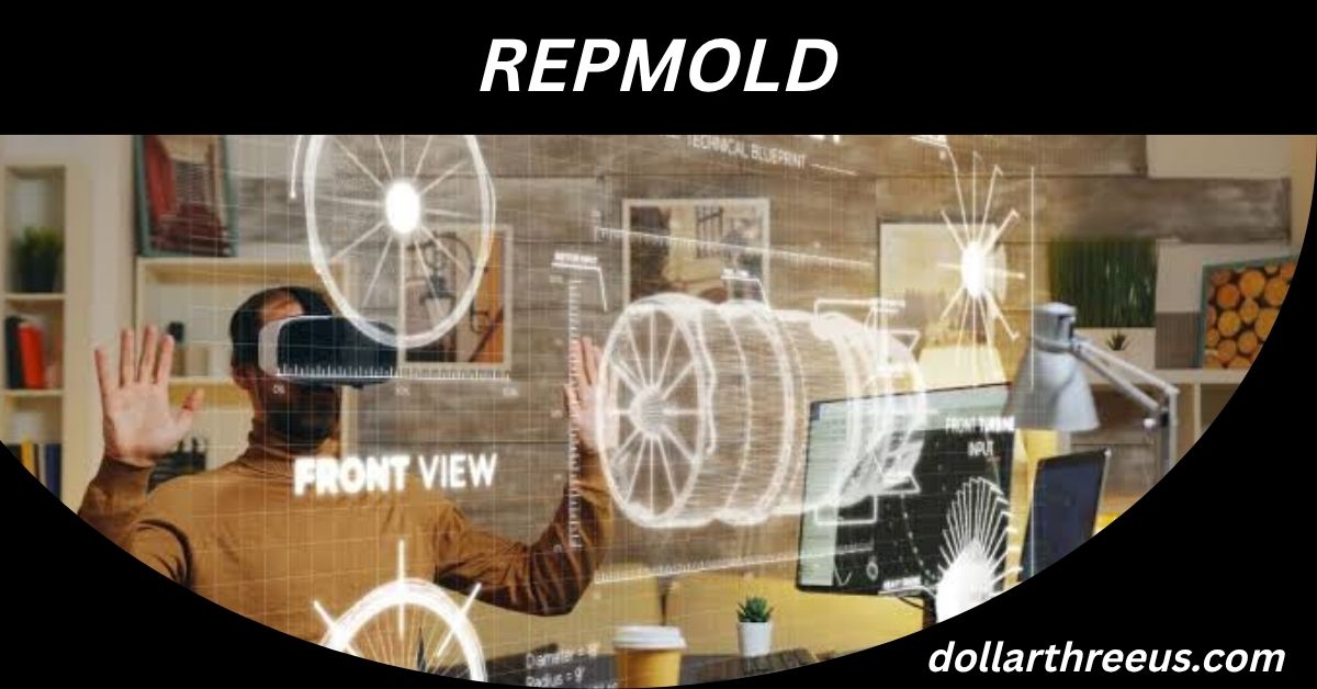 RepMold